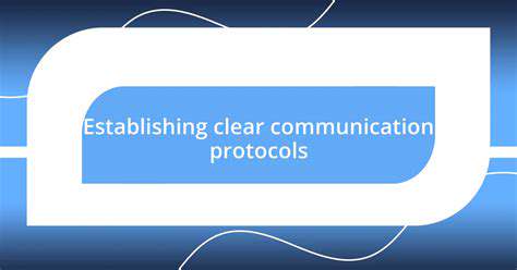 EstablishingClearCommunicationProtocols